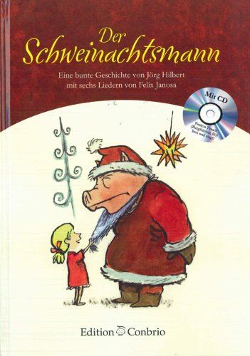 Jörg Hilbert - Der Schweinachtsmann mit CD Eine bunte Geschichte - Preis vom 16.10.2026 11:41:07 h