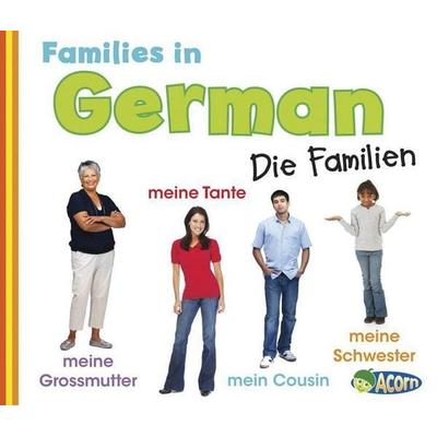 Families in German: Die Familien, Taschenbuch von Daniel Nunn, Heinemann, 978-1-4329-7181-6