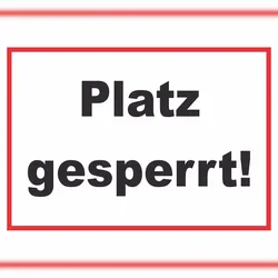 HB-Druck Platz Gesperrt Schild Sportverein A5 (148x210mm)