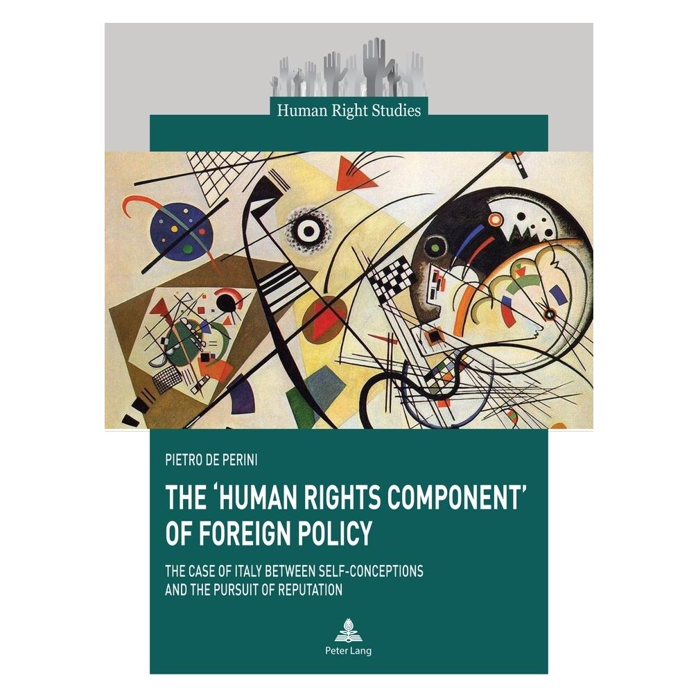 Peter Lang The 'Human Rights Component' of Foreign Policy (Englisch, Softcover, Pietro de Perini) (56907175)