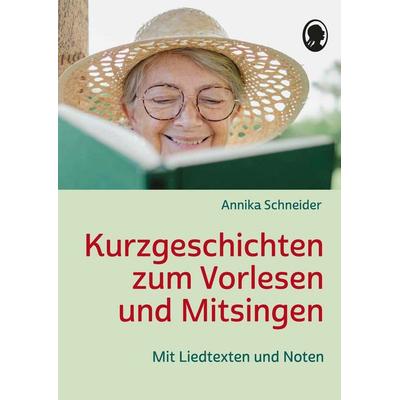 Kurzgeschichten zum Vorlesen und Mitsingen für Senioren -