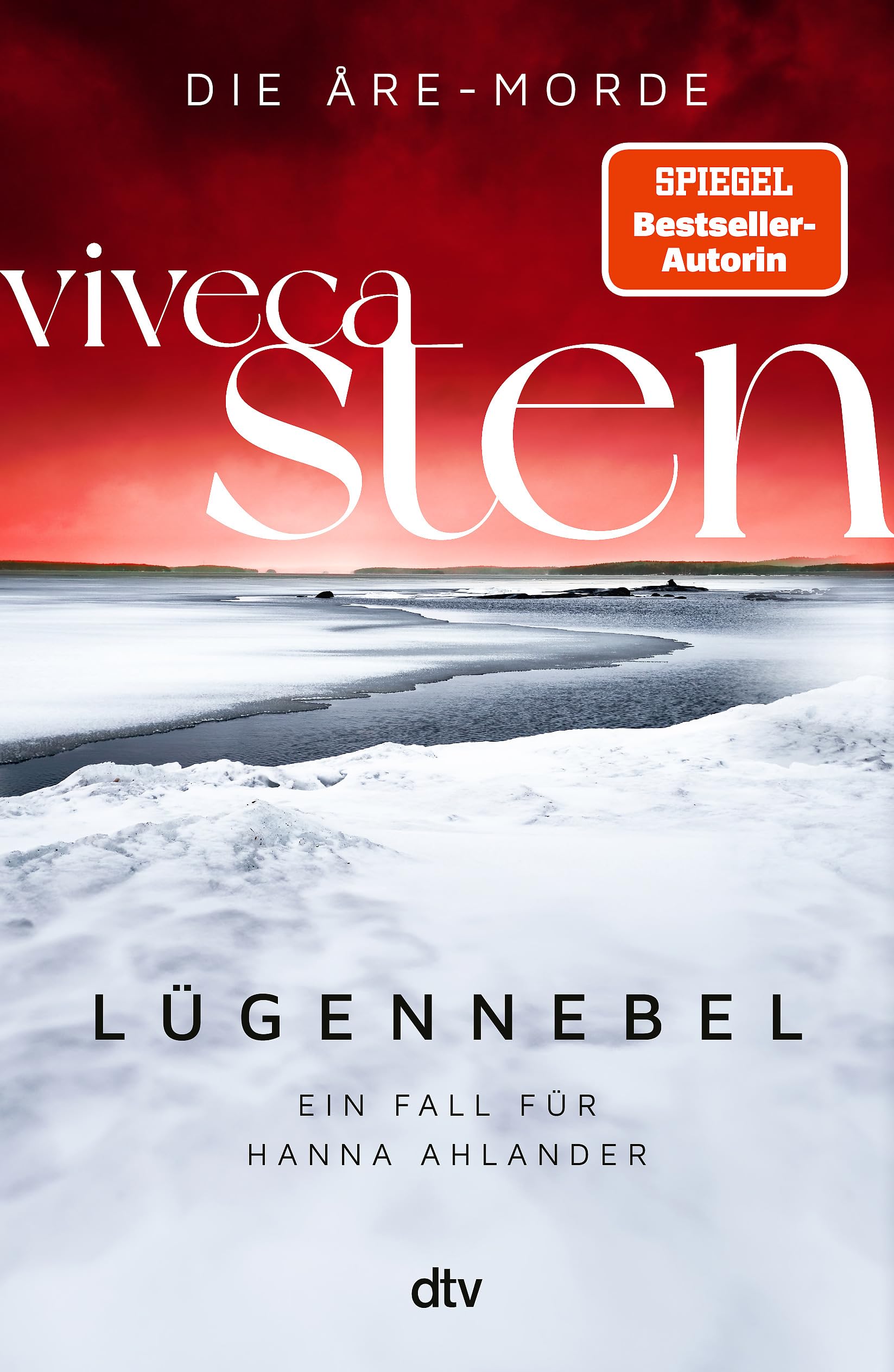 Viveca Sten - Lügennebel: Ein Fall für Hanna Ahlander Viveca Stens Polarkreis-Reihe jetzt bei Netflix (Die Åre-Morde, Band 4) - Preis vom 18.10.2026 19:22:15 h