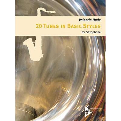 20 Tunes in Basic Styles for Saxophone, Taschenbuch von , Advance music, 978-3-89221-557-8