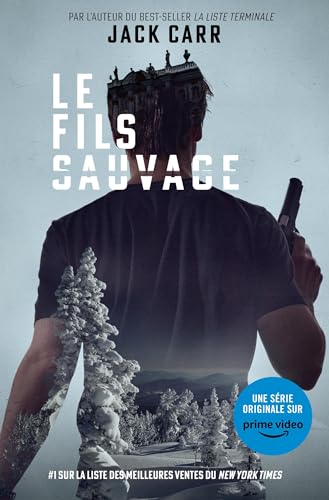 Jack Carr - Le fils sauvage. Savage son - Preis vom 11.10.2026 03:10:56 h