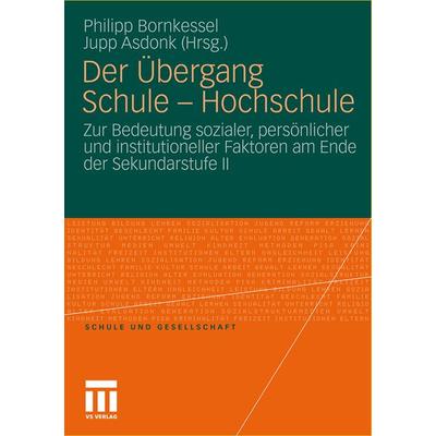 Der Übergang Schule - Hochschule, Taschenbuch von , VS Verlag für Sozialwissenschaften, 978-3-531-18273-5