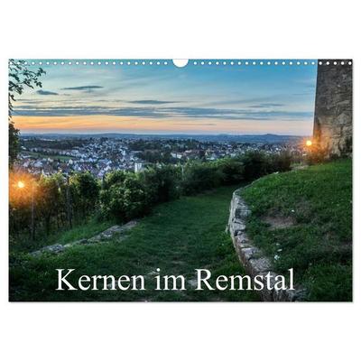 Impressionen aus Kernen im Remstal (Wandkalender 2027 DIN A3 quer), CALVENDO Monatskalender