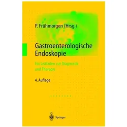 Gastroenterologische Endoskopie, Fachbücher von Peter Frühmorgen