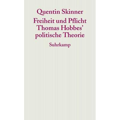 Freiheit und Pflicht, Taschenbuch von Quentin Skinner, Suhrkamp, 978-3-518-58498-9