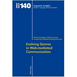 Evolving Genres in Web-mediated Communication, Fachbücher von Cornelia Ilie, Sandra Campagna, Giuliana Garzone, Elena Garzone