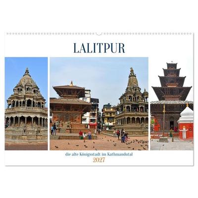 LALITPUR, die alte Königsstadt (Wandkalender 2027 DIN A2 quer), CALVENDO Monatskalender