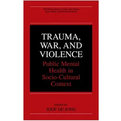 Trauma, War, and Violence, Fachbücher
