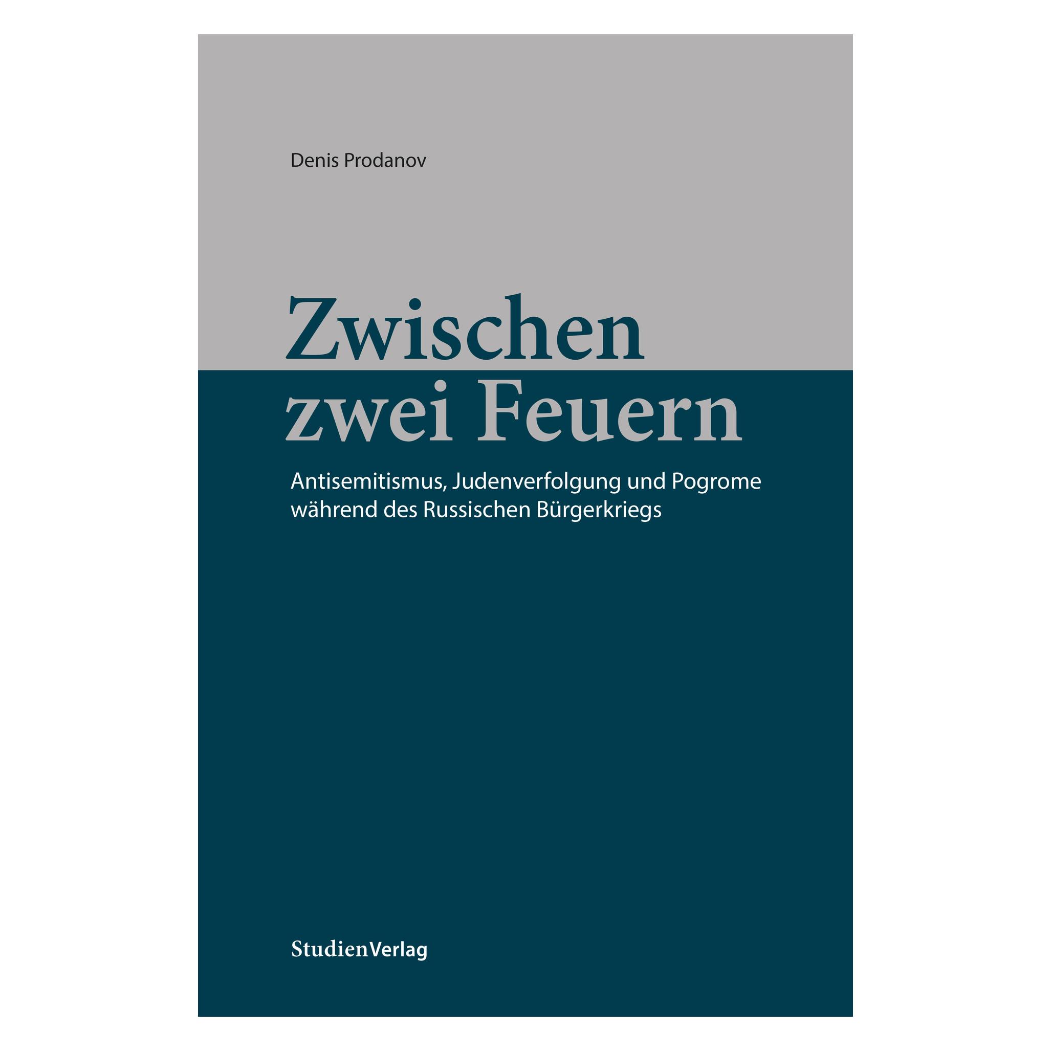 Studienverlag Zwischen zwei Feuern (Deutsch, Softcover, Denis Prodanov) (35158018)