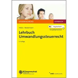 Lehrbuch Umwandlungssteuerrecht, Schulbücher von Jan-Hendrik Hillers, Benjamin Westermann