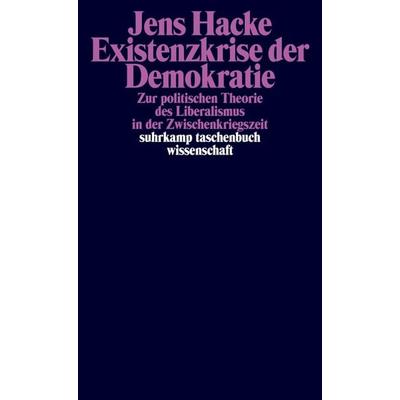 Existenzkrise der Demokratie, Taschenbuch von Jens Hacke, Suhrkamp, 978-3-518-29850-3