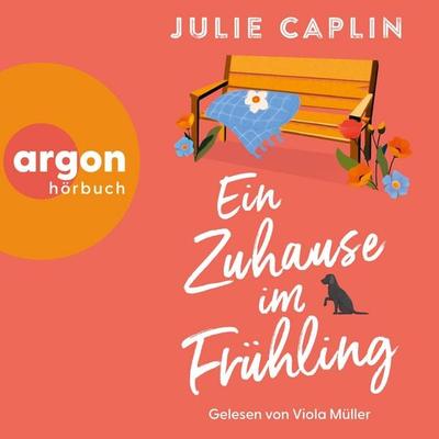 Ein Zuhause im Frühling - Julie Caplin, Audio, 9783732485888