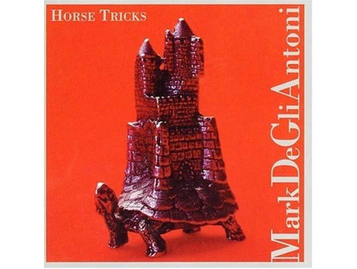 Gli Antoni M - Horse Tricks