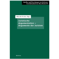 Juristische Argumentation - Argumente der Juristen, Fachbücher von Albrecht Cordes
