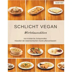 Schlicht Vegan, Ratgeber von Sarah Hein