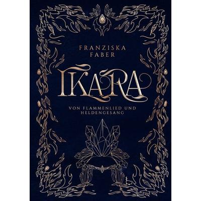 Ikara, Taschenbuch von Franziska Faber, BoD – Books on Demand, 978-3-7583-1945-7