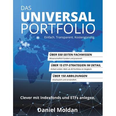 Das Universal Portfolio, Taschenbuch von Daniel Moldan, BoD – Books on Demand, 978-3-7504-0599-8
