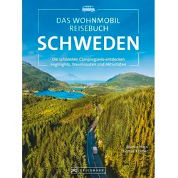 Das Wohnmobil Reisebuch Schweden Reiseführer Wohnmobil & Camping
