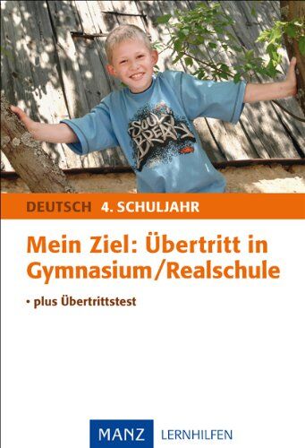 Marlies Schünemann - Mein Ziel: Übertritt in Gymnasium/Realschule: plus Übertrittstest. Deutsch 4. Schuljahr - Preis vom 02.10.2026 23:42:20 h