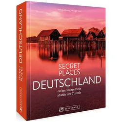 Secret Places Deutschland, Reisebücher von Jochen Müssig, Margit Kohl