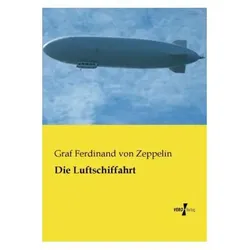 Die Luftschiffahrt, Ratgeber von Ferdinand von Zeppelin