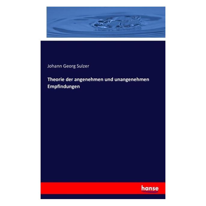 Hansebooks Theorie der angenehmen und unangenehmen Empfindungen (55878944)