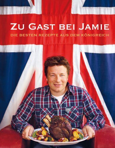 Jamie Oliver - Zu Gast bei Jamie: Die besten Rezepte aus dem Königreich - Preis vom 18.10.2026 15:28:09 h