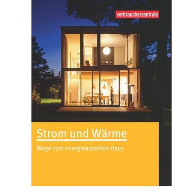 Strom und Wärme, Taschenbuch von Johannes Spruth, Verbraucher-Zentrale NRW