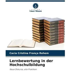 Lernbewertung in der Hochschulbildung, Schulbücher von Cacia Cristina França Rehem