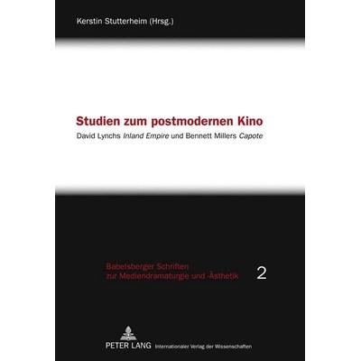 Studien zum postmodernen Kino, Gebundene Ausgabe von , Peter Lang GmbH, Internationaler Verlag der Wissenschaften, 978-3-631-60639-1