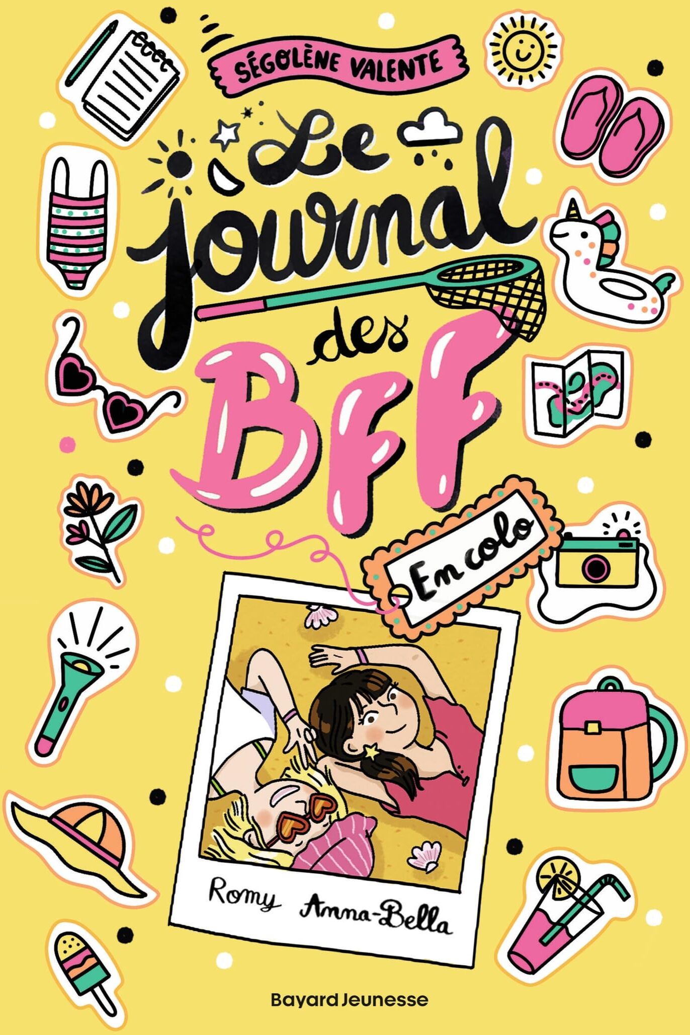 Ségolène Valente - Le journal des BFF. En colo - Preis vom 15.10.2026 23:06:25 h