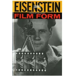 Film Form, Sachbücher von Sergei Eisenstein