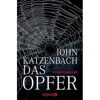 Das Opfer, Taschenbuch von John Katzenbach, Knaur Taschenbuch