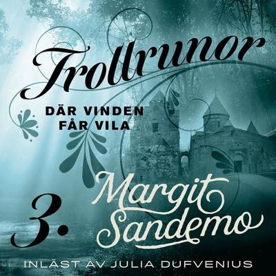 Där vinden får vila - Margit Sandemo, Audio, 9789178751136