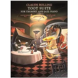 Claude Bolling - Toot Suite: Trumpet and Jazz Piano, Sachbücher von Claude Bolling