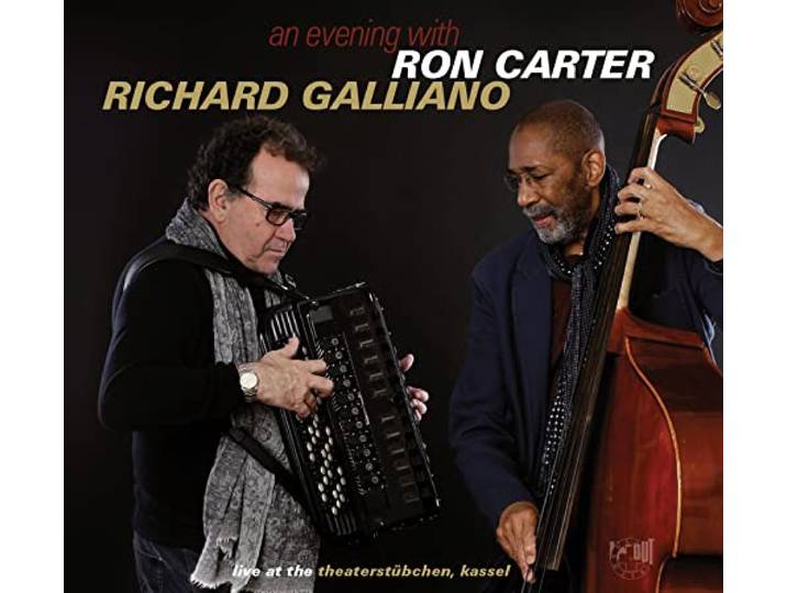 Ron & Richard Galliano Carter - An Evening With ...(Live At The Theaterstubchen)