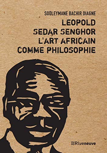 Léopold Sédar Senghor, l'art africain comme philosophie : essai - Preis vom 02.10.2026 23:42:20 h
