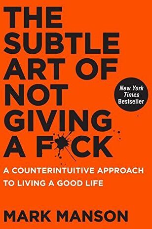 Mark Manson - The Subtle Art of Not Giving a F*ck: A Counterintuitive Approach to Living a Good Life - Preis vom 13.10.2026 19:28:25 h