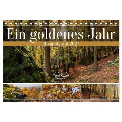 Ein goldenes Jahr - Elbsandstein (Tischkalender 2027 DIN A5 quer), CALVENDO Monatskalender