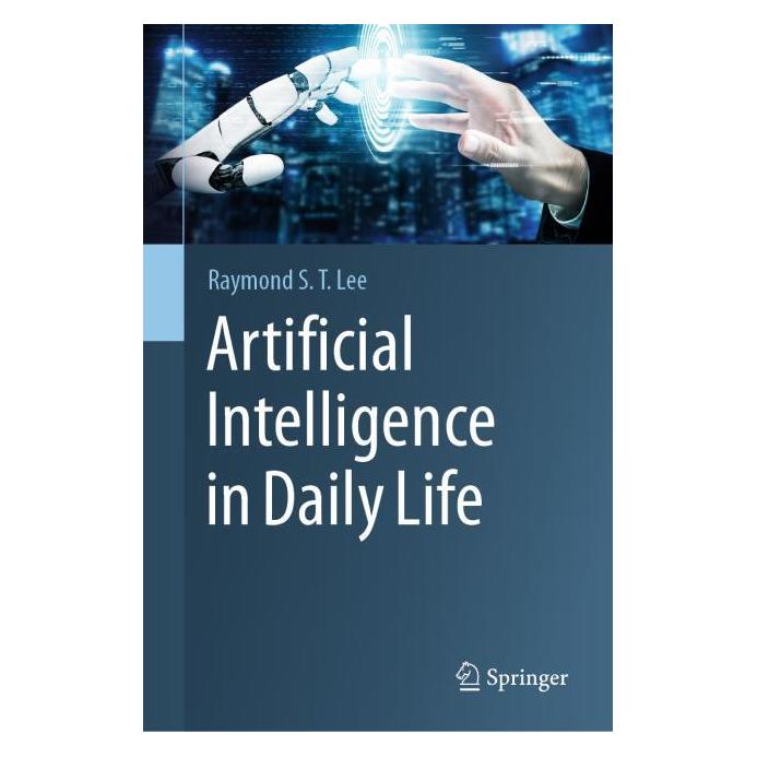 Springer Artificial Intelligence in Daily Life (Englisch, Hardcover, Raymond S. T. Lee) (71875869)