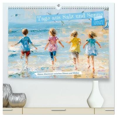 Tage aus Salz und Sonne (hochwertiger Premium Wandkalender 2027 DIN A2 quer), Kunstdruck in Hochglanz