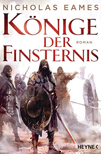 Nicholas Eames - Könige der Finsternis: Roman - Preis vom 15.10.2026 23:06:25 h
