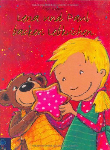 Anja Rieger - Lena und Paul backen Lebkuchen - Preis vom 09.10.2026 07:28:09 h