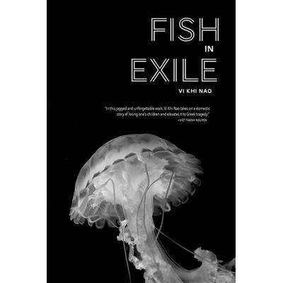 Fish in Exile, Taschenbuch von Vi Khi Nao, Coffee House Press, 978-1-56689-449-4