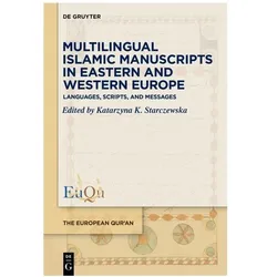 Multilingual Islamic Manuscripts in Eastern and Western Europe, Fachbücher von Katarzyna K Starczewska