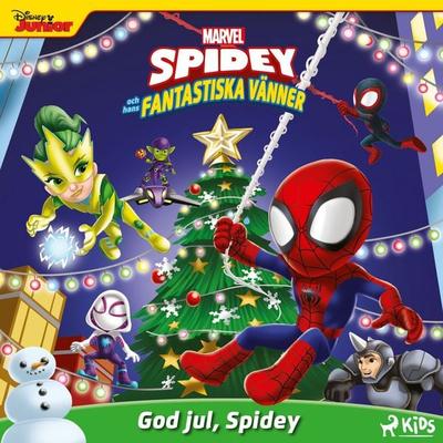 Spidey och hans fantastiska vänner – God jul, Spidey - Marvel, Audio, 9788727240312