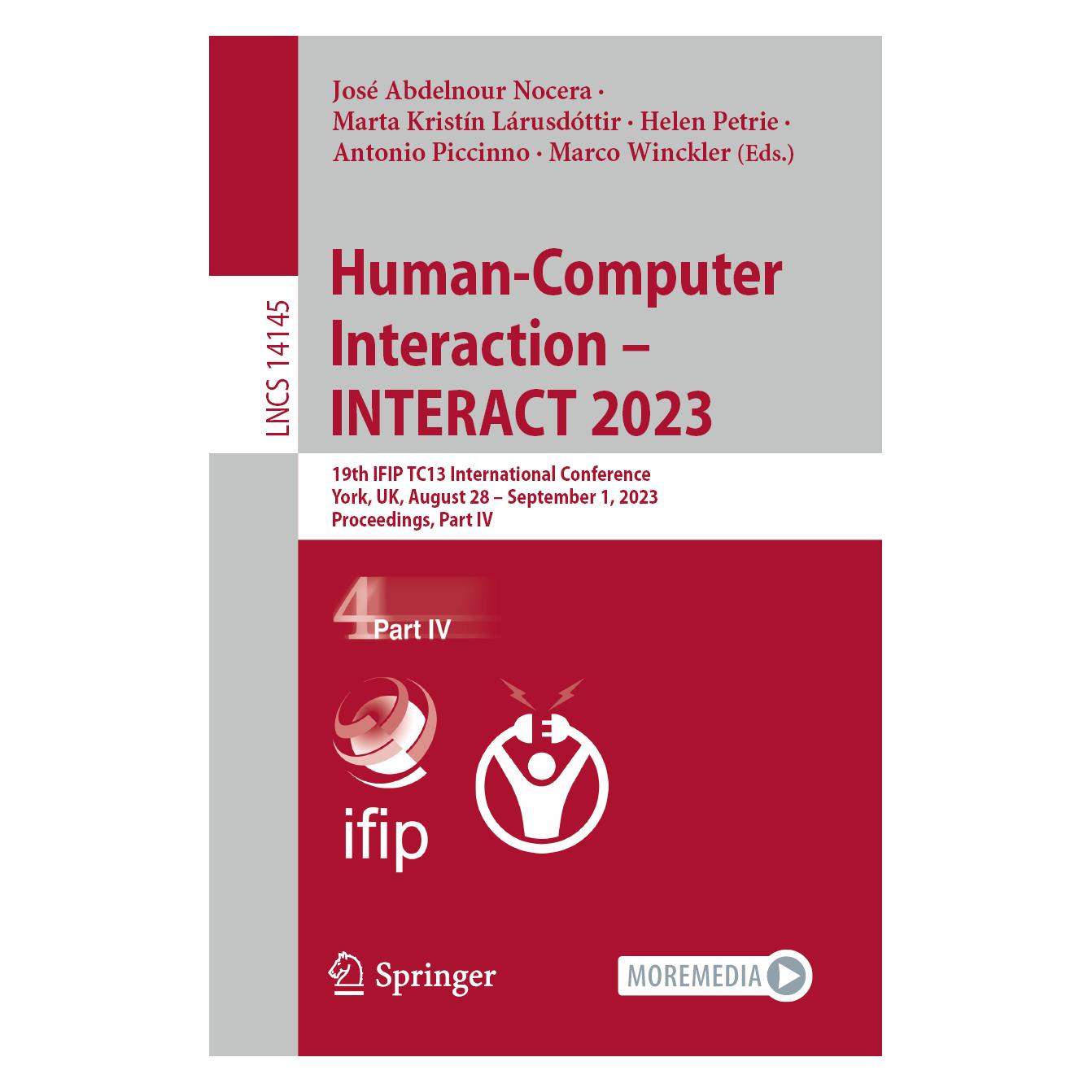 Springer Human-Computer Interaction - INTERACT 2023 (Englisch, Softcover, José Abdelnour Nocera Marta Kristín Lárusdóttir Helen Petrie Antonio Piccinno Marco Winckler, Kristn Lrusdttir Marta/Petrie Helen) (56962242)